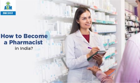 How To Become A Pharmacist In India?